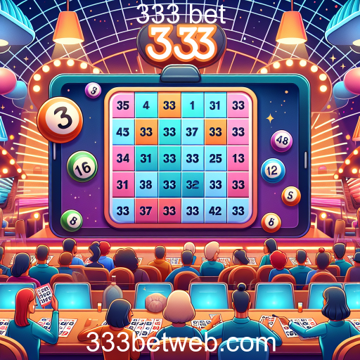 Descubra a Diversão do Bingo no 333 Bet
